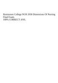 Rasmussen College NUR 2058 Dimensions Of Nursing Final Exam. 100% CORRECT ANS.