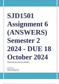 SJD1501 Assignment 6 &lpar;QUESTIONS & ANSWERS&rpar; Semester 2 2024 - DUE 18 October 2024 &semi;100 &percnt; TRUSTED workings&comma; Expert Solved&comma; Explanations and Solutions&period; 