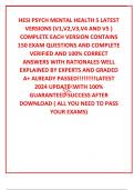 HESI PSYCH MENTAL HEALTH 5 LATEST VERSIONS &lpar;V1&comma;V2&comma;V3&comma;V4 AND V5 &rpar; COMPLETE EACH VERSION CONTAINS 150 EXAM QUESTIONS AND COMPLETE VERIFIED AND 100&percnt; CORRECT ANSWERS WITH RATIONALES WELL EXPLAINED BY EXPERTS AND GRADED A&plus; ALREADY PASSED&excl;&excl;&excl;&excl;&excl;&excl;&excl;&excl;&excl;LATEST 2024 UP