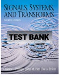TEST BANK FOR Signals, Systems, and Transforms 4TH Edition By Charles L. Phillips, John M. Parr  