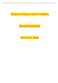 Burns, Pediatric Primary Care 6th Edition - Dunn Brady - Final Test Bank | NR 602 Pediatric Primary Care 6th Edition 
