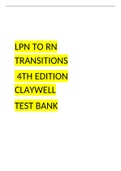 LPN to RN Transitions 4th Edition Claywell Test Bank (A+ Rated Exam Guide, Download for Grade A)