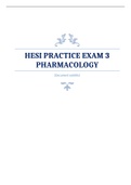 HESI PRACTICE EXAM 3 PHARMACOLOGY WITH CORRECT SOLUTIONS