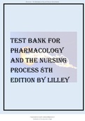 Pharmacology And The Nursing Process 8th Edition Test Bank by Lilley Latest Test Bank