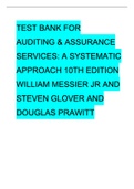 Test Bank for Auditing & Assurance Services,, A Systematic Approach 10th Edition William Messier Jr and Steven Glover and Douglas Prawitt
