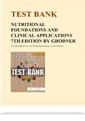 Test Bank For Nutritional Foundations and Clinical Applications 7 TH Edition By Grodner