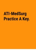 Exam &lpar;elaborations&rpar; ATI&lowbar;MedSurg&lowbar;Practice&lowbar;A&lowbar;Key&period; 