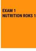 Exam (elaborations) EXAM 1 NUTRITION ROKS 1 