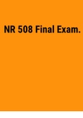 Exam (elaborations) NR 508 Final Exam 