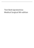 Test Bank Ignatavicius Medical Surgical 9th edition 