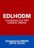 EDLHODM - Assignment Tut201 feedback (Questions & Answers) (2016-2020)
