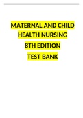 MATERNAL AND CHILD HEALTH NURSING 8TH EDITION TEST BANK - PILLITTERI (Q&A with Rationale)