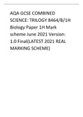 AQA GCSE COMBINED SCIENCE: TRILOGY 8464/B/1H Biology Paper 1H Mark scheme June 2021 Version: 1.0 Final(LATEST 2021 REAL MARKING SCHEME)