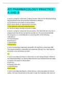 ATI PHARMACOLOGY PRACTICE A AND B&comma; Questions and Answers &lpar;latest Update 2021&rpar;&comma; 100&percnt; Correct&period; A&plus; RATED