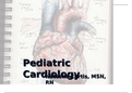 PEDS NR 328 - Pediatric Cardiology.