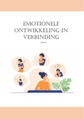 Samenvatting OMI : Emotionele ontwikkeling in verbinding