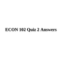 ECON 102 QUIZ 2 QUESTIONS AND ANSWERS.