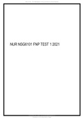 NUR NSG6101 FNP TEST 1 2021 (Answered 100% graded).