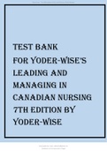 TEST BANK FOR YODER-WISE’S LEADING AND MANAGING IN CANADIAN NURSING 7TH EDITION BY YODER-WISE ALL CHAPTERS