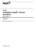 AQA GCSE COMBINED SCIENCE: TRILOGY 8464/B/1H Biology Paper 1H Mark scheme June 2020 Version: 1.0 Final Mark Scheme