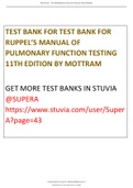 TEST BANK FOR RUPPEL’S MANUAL OF PULMONARY FUNCTION TESTING 11TH EDITION BY MOTTRAM ALL CHAPTERS