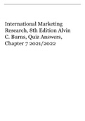 International Marketing Research, 8th Edition Alvin C. Burns, Quiz Answers, Chapter 7 2021/2022