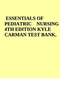 TEST BANK For Essentials Of Pediatric Nursing 4th Edition By Kyle Carman&period; 
