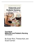 Test Bank Maternity and Pediatric Nursing 3rd Edition  By Susan Ricci, Theresa Kyle, and Susan Carman