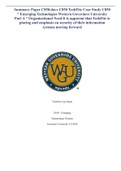 Summary Paper C850.docx C850 TechFite Case Study C850 “ Emerging Technologies Western Governors University Part A “ Organizational Need It is apparent that TechFite is placing and emphasis on security of their information systems moving forward.