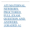 ATI MATERNAL NEWBORN PROCTORED FULL EXAM QUESTION AND ANSWERS {GRADED A}