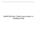 HOSP 590 Week 7 Final Course Project (A Wedding In Fiji) | Already RATED A+