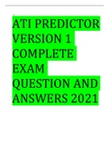 ATI PREDICTOR VERSION 1 COMPLETE EXAM QUESTION AND ANSWERS 2021 