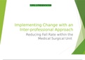 NUR 514 Topic 3 Assignment: Implementing Change With an Interprofessional Approach Presentation