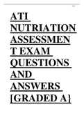 ATI NUTRIATION ASSESSMENT EXAM QUESTIONS AND ANSWERS [GRADED A}BUNDLE