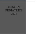 HESI RN Pediatrics 2021 - FAQs ALL GRADED 