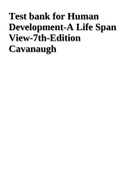 Test Bank For Human Development, A Life-Span View, 7th Edition - Cavanaugh