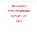 NRNP-6635 PSYCHPATHOLOGY REVIEW TEST 2021