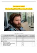 Brian Sanders Pharmacology Clinical Reasoning 2023&sol;2024 &vert; RN 101 Narcotics or Sepsis Case Study - COMPLETE