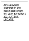 Jarvis physical examination and health assessment test bank 8th edition &lpar; 2021 LATEST UPDATE &rpar;