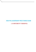 HESI PN LEADERSHIP PROCTORED EXAM ( 11 VERSIONS) / HESI PN LEADERSHIP PROCTORED EXAM ( 11 VERSIONS)|VERIFIED AND 100% CORRECT Q & A, COMPLETE DOCUMENT FOR HESI EXAM|