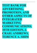 Test Bank for Advertising, Promotion, and other aspects of Integrated Marketing Communications, 10th Edition, J. Craig Andrews, Terence A. Shim  Latest Update