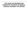 TEST BANK FOR BRUNNER AND SUDDARTHS TEXTBOOK OF MEDICAL SURGICAL NURSING 14TH EDITION