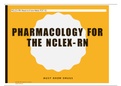 PHARMACOLOGY FOR THE NCLEX- RN