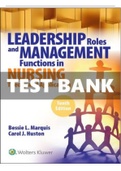 Test Bank For Leadership Roles and Management Functions in Nursing 10th Edition Marquis