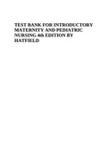 Introductory Maternity And Pediatric Nursing 4th Edition Nancy T. Hatfield Test Bank ALL CHAPTERS 2021