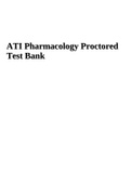 ATI Pharmacology Proctored Test Bank.