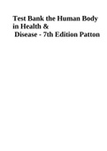 Test Bank the Human Body in Health & Disease - 7th Edition Patton