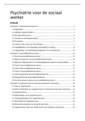 Samenvatting Psychiatrie voor de sociaal werker&comma; Complexe Kwetsbaarheid leerjaar 3 opleiding Social Work&period;