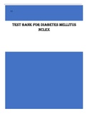 TEST BANK FOR DIABETES MELLITUS NCLEX