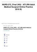 NURS 272 Final (W9) - ATI (RN Adult Medical Surgical Online Practice 2016 B)
